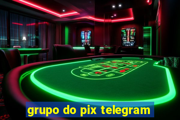 grupo do pix telegram